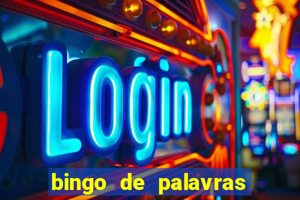 bingo de palavras 3 ano